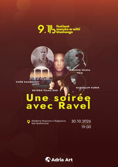 IX Festiwal Muzyka w Willi Blumwego: Une soirée avec Ravel
