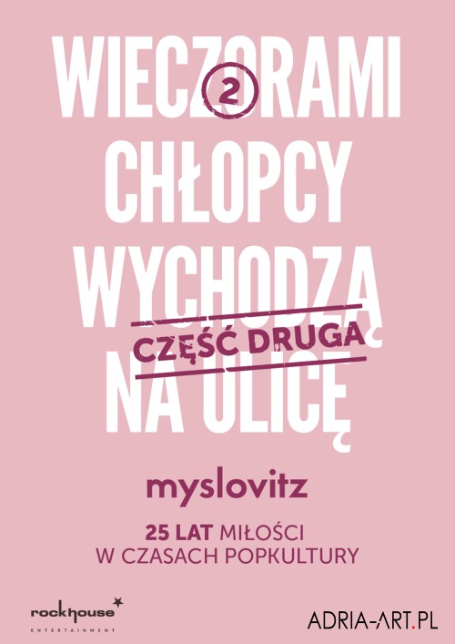 Myslovitz - 25 lat Miłości w Czasach Popkultury