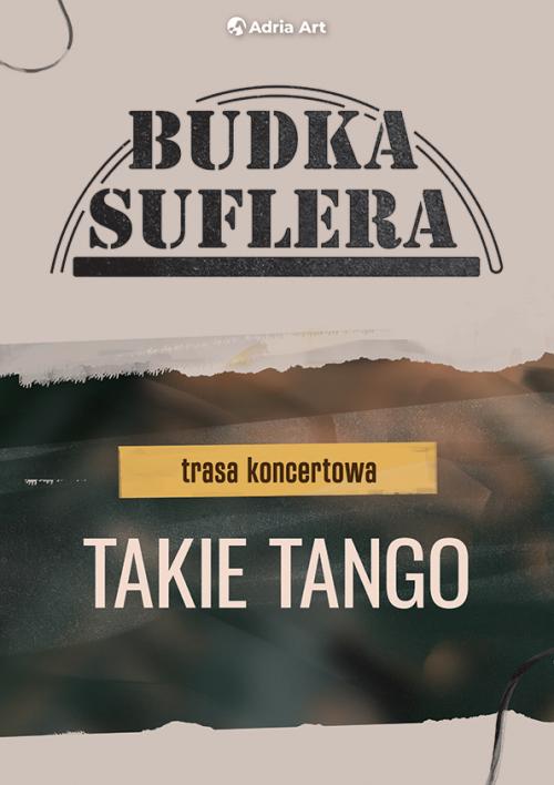 Budka Suflera - Takie tango