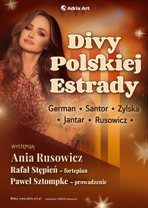 Diwy Polskiej Estrady - recital Ani Rusowicz