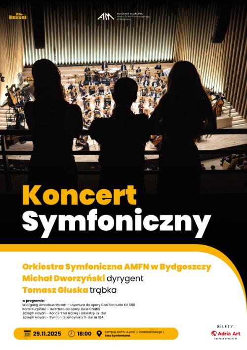 Koncert Symfoniczny - Pełnia życia i blask!