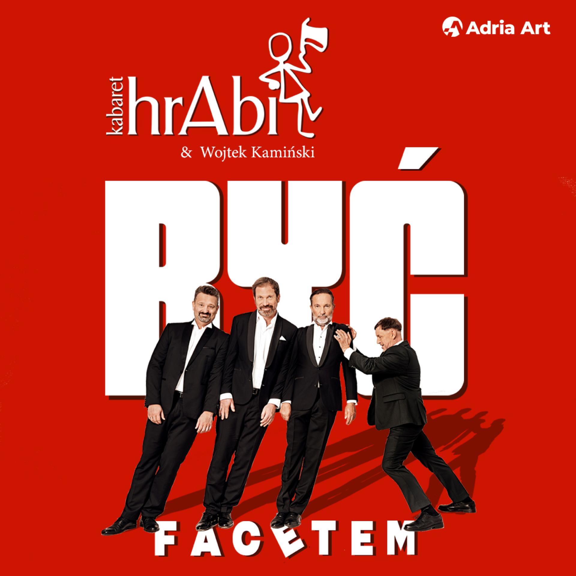 Kabaret hrAbi & Wojtek Kamiński - Być facetem