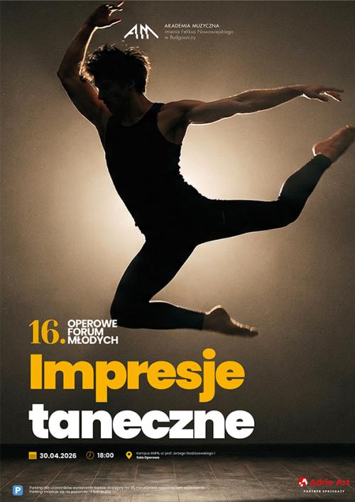 16. Operowe Forum Młodych: Impresje Taneczne