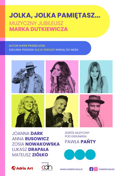 Okładka Jolka, Jolka pamiętasz… muzyczny jubileusz Marka Dutkiewicza